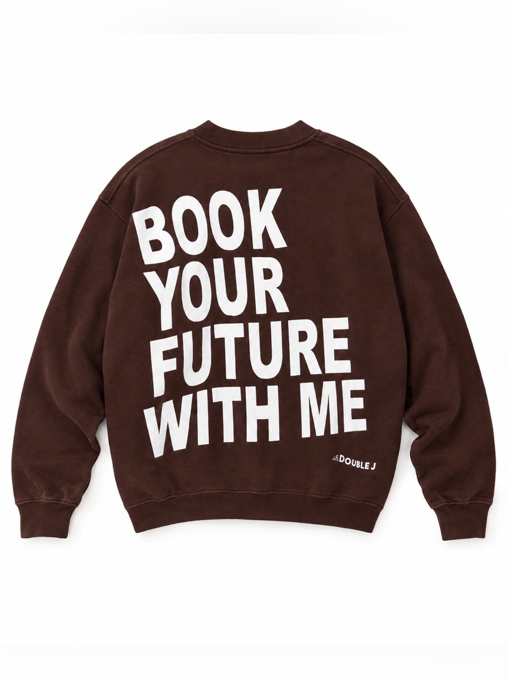 LA DOUBLE J Chocolate Brown "Book Your Future with Me" Off Court Sweatshirt - Picture 2 of 8